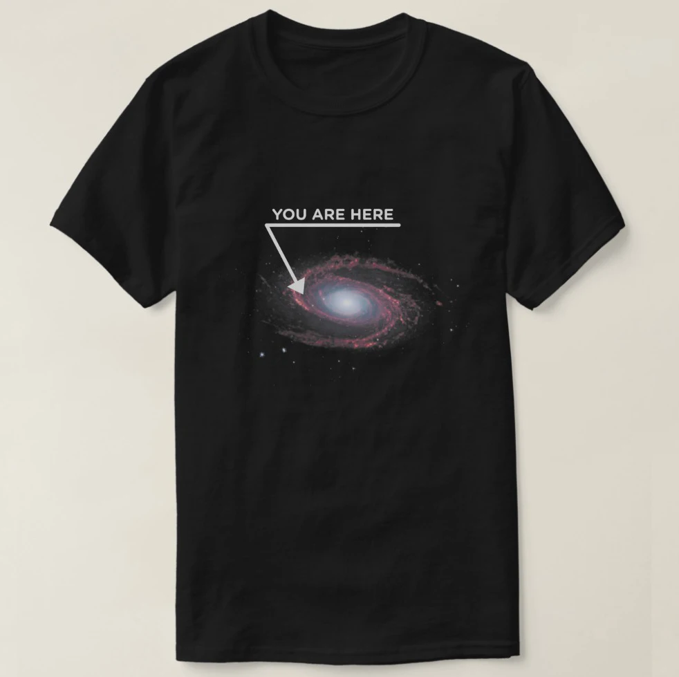 

2019 Printed Men T Shirt Cotton Short Sleeve You Are Here Astronomy Lover Galaxy Space Tee Women tshirt
