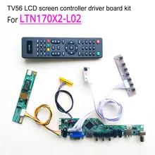 Для LTN170X2-L02 ЖК-дисплей для ноутбука 1440*900 1-lamp LVDS CCFL 1" 60 Гц 30pin HDMI/VGA/AV/USB/RF TV56 контроллер драйвер платы комплект