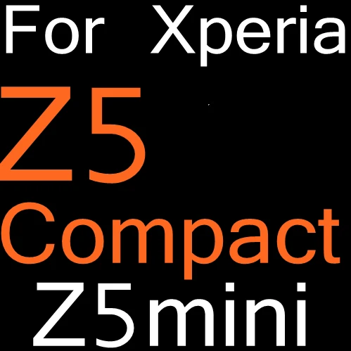 9H 0,26 мм HD Премиум Закаленное стекло для sony Xperia Z Z1 Z2 Z3 Z4 Z5 Compact C L E5 E3 M2 M4 M5 Aqua взрывозащищенный чехол для экрана - Цвет: For Z5Compact