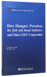 Как венгерский язык воспринимает «пояс и дорога» и китайский язык сотрудничества CEEC английский язык, пока вы живете-463