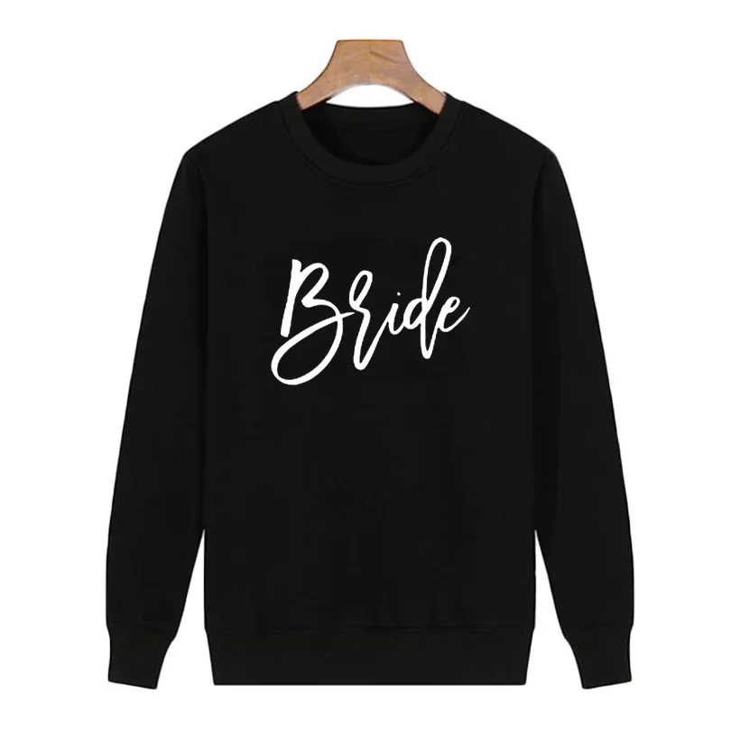 

New Fashion Tops Bride Round Neck Sweatshirt 2018 New Fiancee Women's Pullover Black White Hoodies