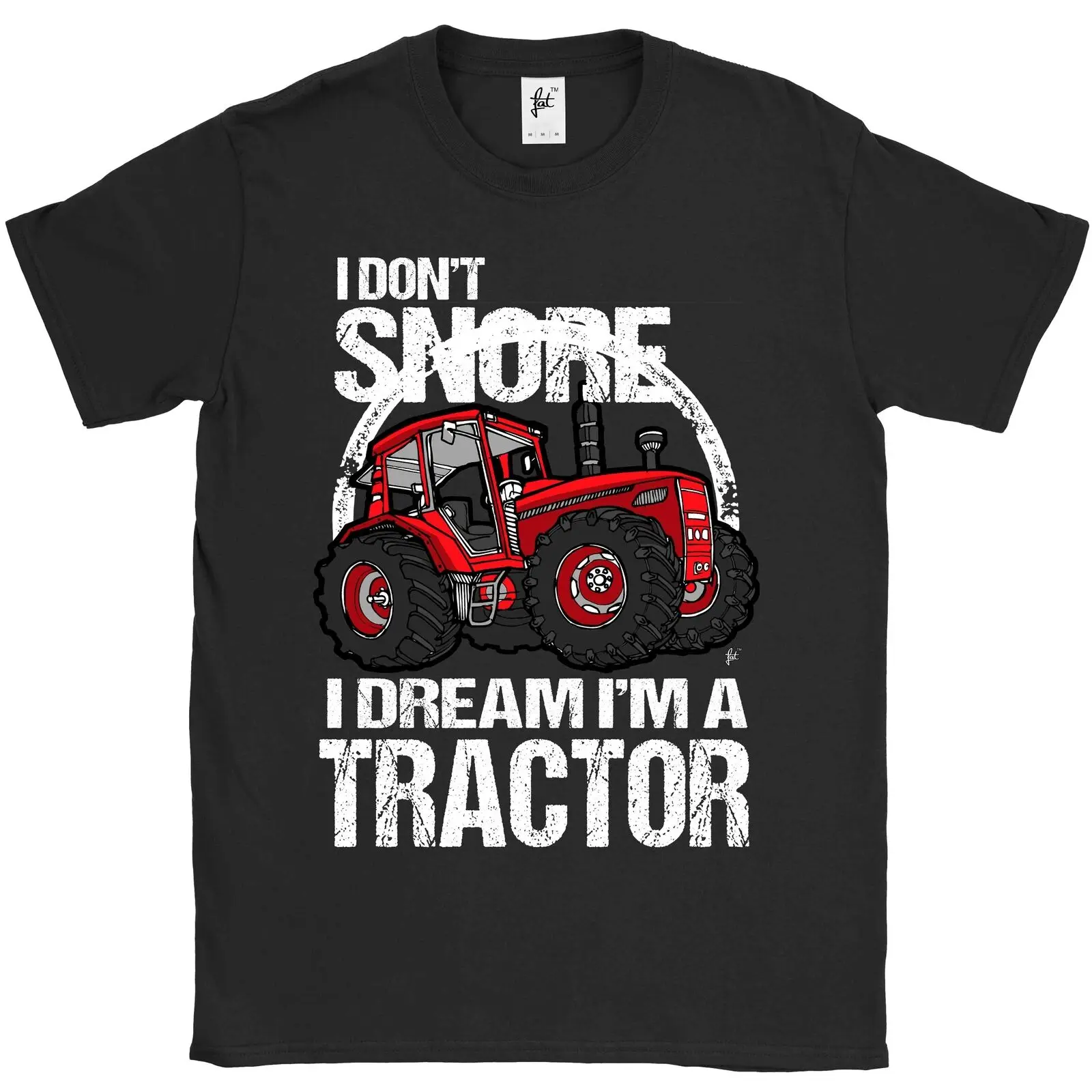 I Don't Snore Dream I'm A Tractor Big Red Farm Мужская футболка | одежда