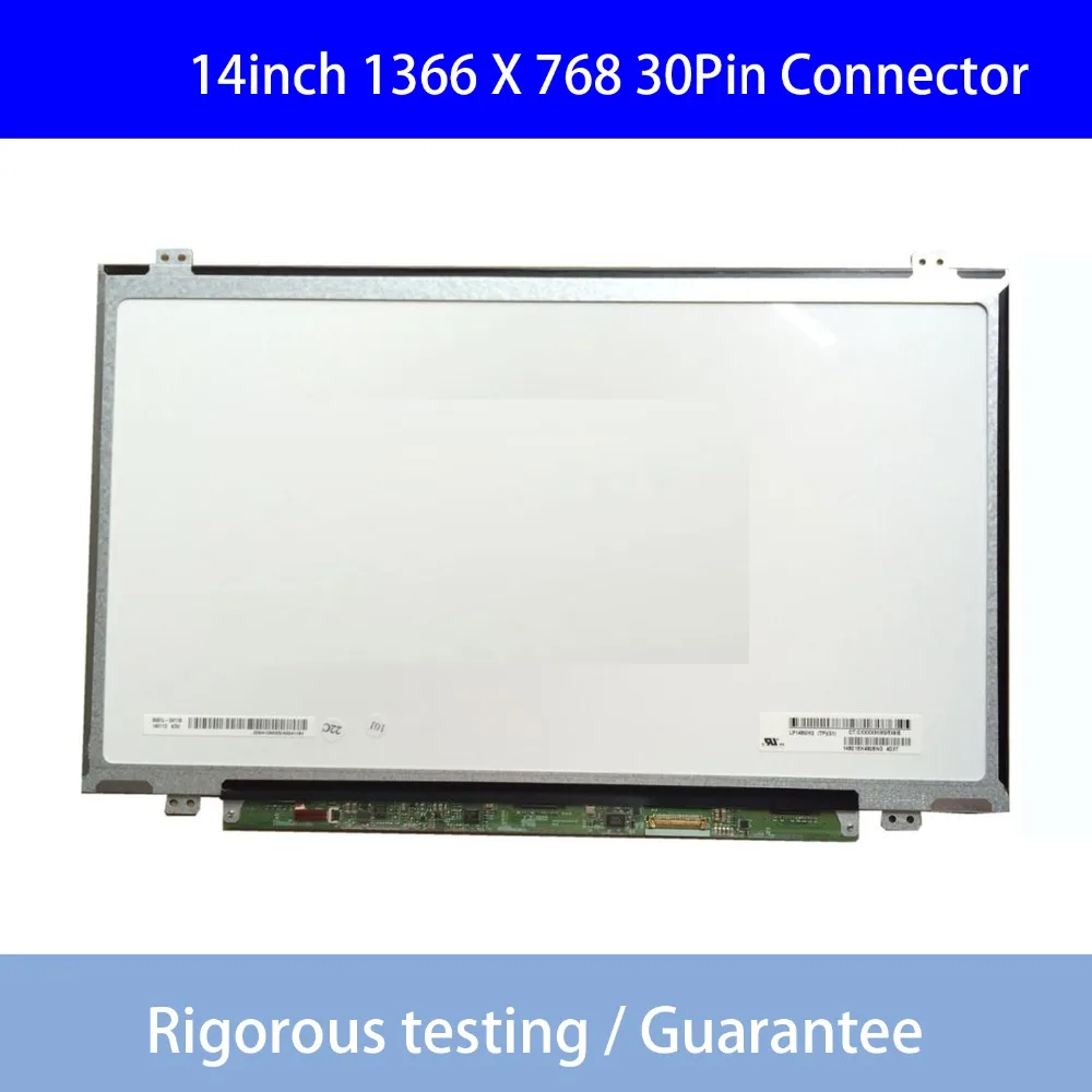 

B140XTN03.3 N140BGE-EA3 EB3 E33 B140XTN02.4 LTN140AT31 EDP