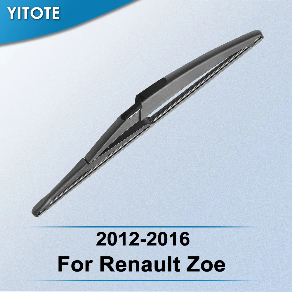 YITOTE Задняя щетка стеклоочистителя для Renault Zoe 2012 2013