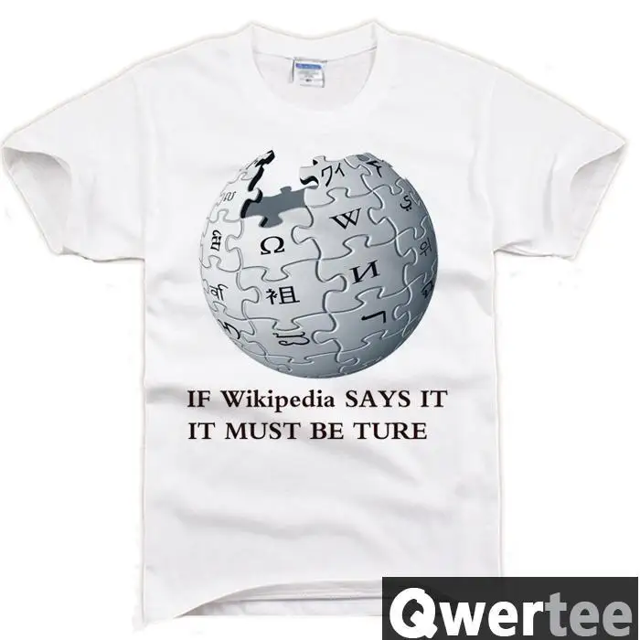 wiki wikileaks wikipedia it must be true print original t shirt wikipedia