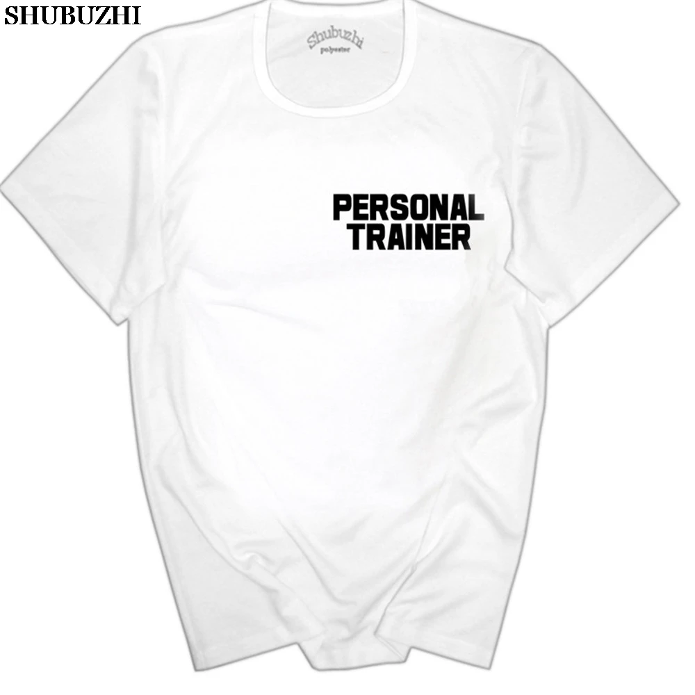 

Personal Trainer T-SHIRT Gymer Workout Instructor Traininger Funny Birthday Gift Base Shirt Newest Men T Shirt euro size