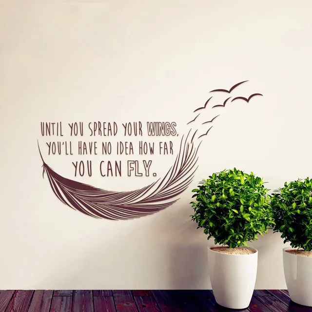 

Inspirational Quotes " Until You Spread Your Wings Have No Idea How Far You Can Fly" Vinyl Wall Stickers Home Decor DIY