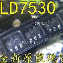 10 шт./лот LD7530PL SOT23-6 LD7530 сот 7530 SMD на