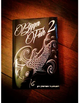 

Bigger Fish 2 by Peter Turner,Magic tricks