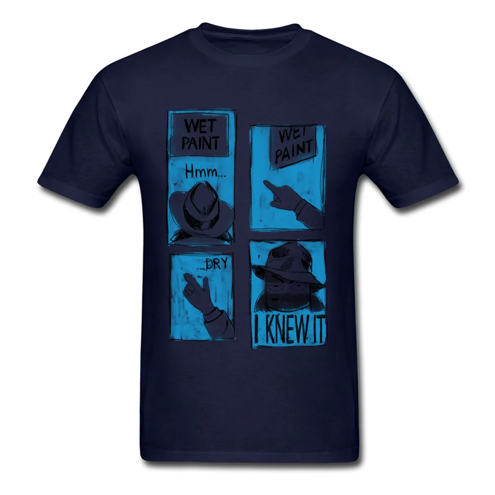 Funny Wet Paint Detective Newest comfortable T-shirts Round Neck 100% Cotton Short Sleeve Tops & Tees for Men Tshirts Lovers Day Funny Wet Paint Detective navy