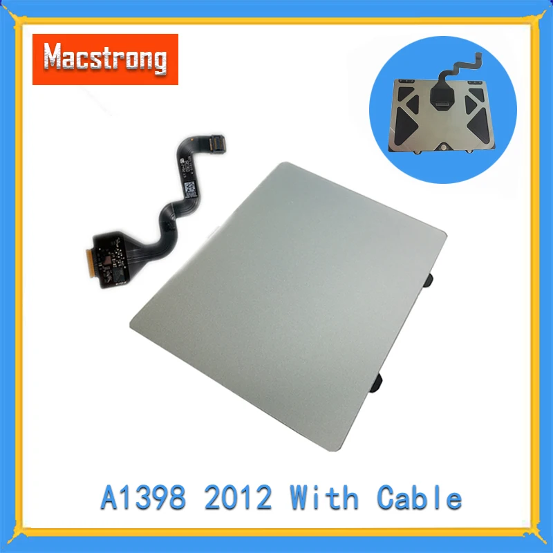 

Tested Original Retina 15" Touchpad For MacBook Pro Retina A1398 Replacement Trackpad /Touchpad With Cable 2012