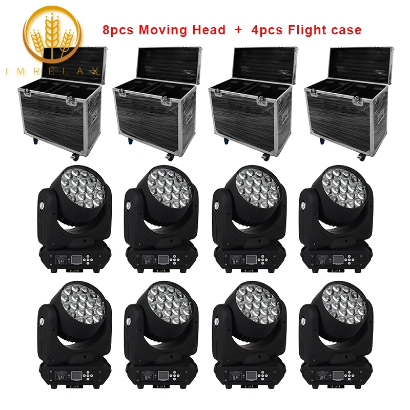 

IMRELAX Hot Sale 8pcs 19*15W Osram RGBW 4in1 LED Moving Head Light Perfect Zoom Wash Moving Head DMX light With Flight Case