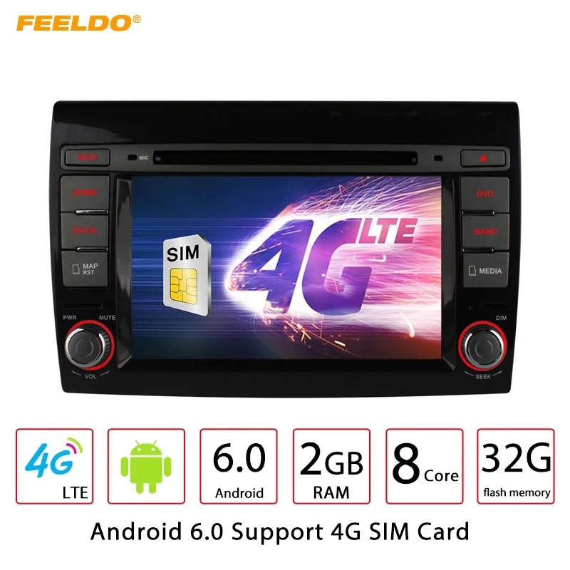 Best FEELDO 7"  Android 6.0 (64bit) DDR3 2G/32G/4G LTE Octa Core Car DVD GPS Radio Head Unit For Fiat Bravo(2007~2012) #2456-F4 0