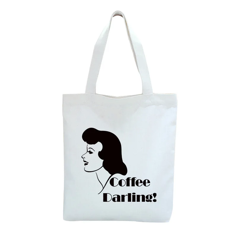 

Canvas Tote Bag Personalized Gifts Coffee Darling Print Travel Students Shoulder Bags Eco Reusable
