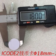 Диаметр 18 мм IC теги 13,56 МГц ISO14443A code2 монетные карты ISO15693