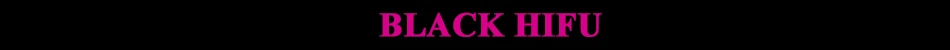 BLACK HIFU