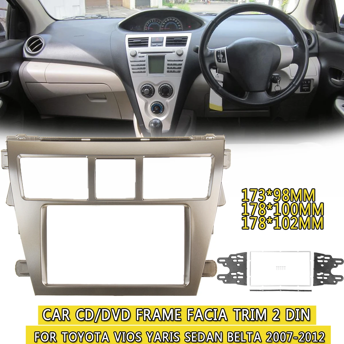 

2 DIN Car DVD/CD Radio Stereo Fascia Panel Frame Adaptor Fitting Kit for TOYOTA Vios 2007-2012 Yaris Sedan 2006+ Belta 2005-2008