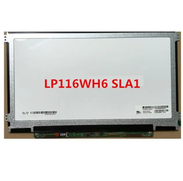 

11.6 inch lcd matrix ips screen LP116WH6 (SL)(A1) LP116WH6-SLA1 laptop LED screen 40 PIN