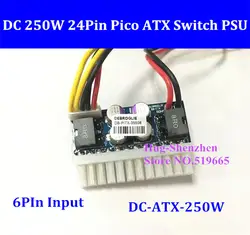 Новый PCI-E 6pin 12 В вход DC 250 Вт ATX 24pin Питание модуль Swithc Пико БП Авто Mini-ITX z1 4 P Процессор 4 P IDE molex SATA