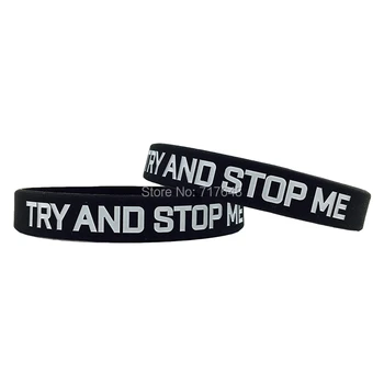 

100pcs TRY AND STOP ME wristband silicone bracelets free shipping by FEDEX