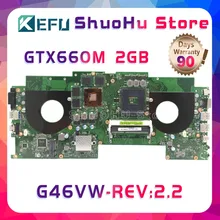 KEFU For ASUS G46V G46VW GTX660M REV:2.2 laptop motherboard tested 100% work original mainboard KEFU For ASUS G46V G46VW GTX660M REV:2.2 laptop motherboard tested 100% work original mainboard