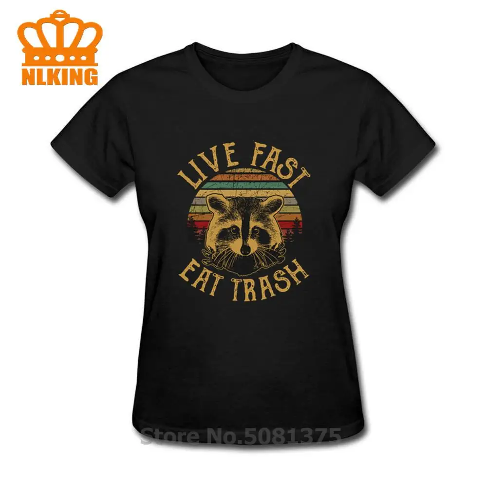 

Live Fast Eat Trash Raccoon T Shirt Funny Rocket Raccoon T-Shirt Stylish Guardian Women 100% Cotton Tshirt Cartoon Raccoon Shirt