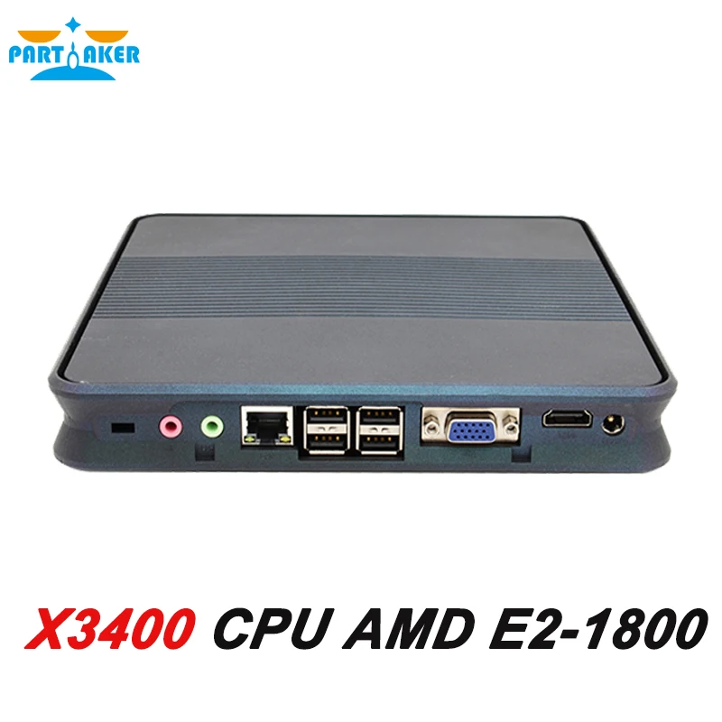 Lowest Price Partaker X3400 Ultra Mini PC With AMD E2-1800 Dual core 1.7G Lowest Price Partaker X3400 Ultra Mini PC With AMD E2-1800 Dual core 1.7G