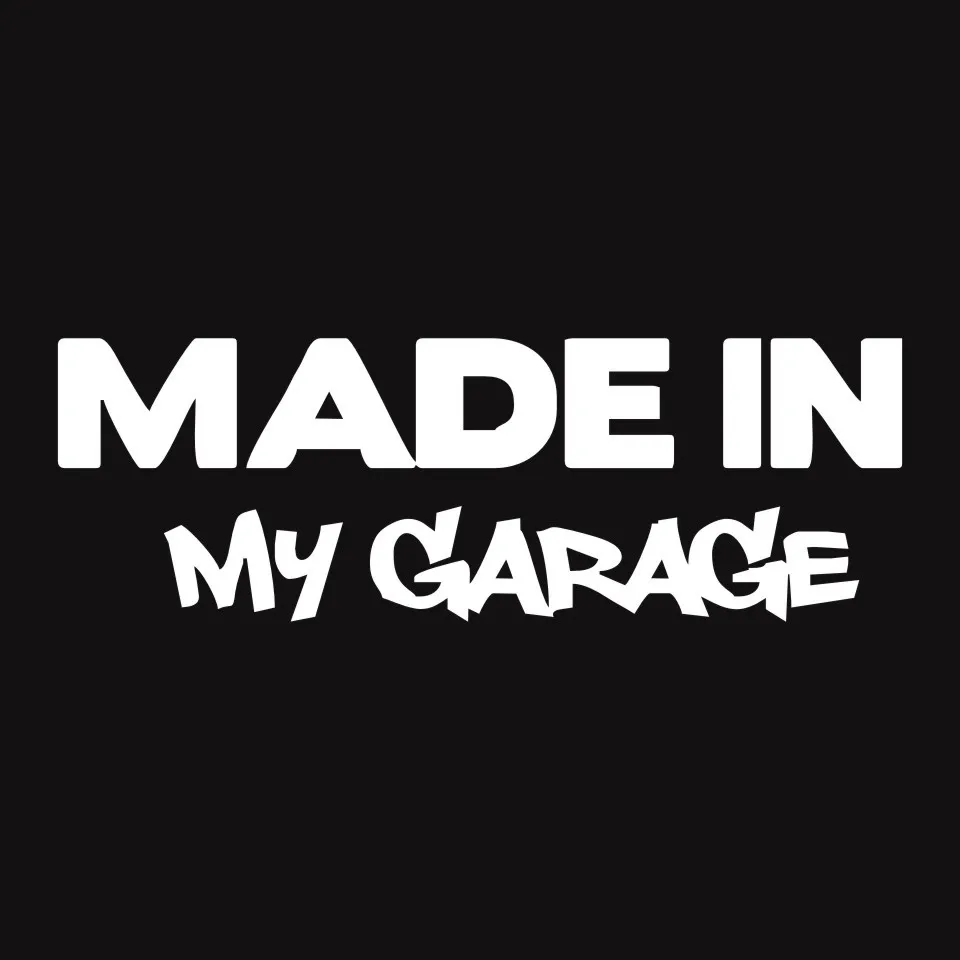 Cunymagos MADE IN MY GARAGE Funny Car Styling Car Stickers Decal Car Styling Motorcycle Body Cool Covers Car Styling 17.85 (6)