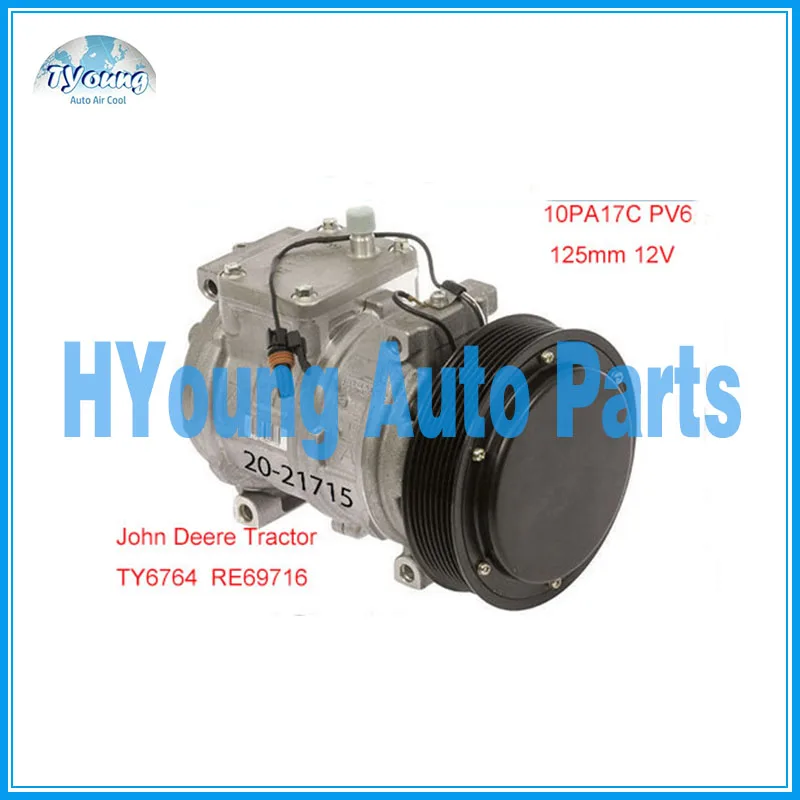 Компрессор кондиционера OE RE69716 SE501462 подходит для John Deere 10PA17C TY6764 TY24304 AN221429 447170-9490 4472004930 CO 22030C