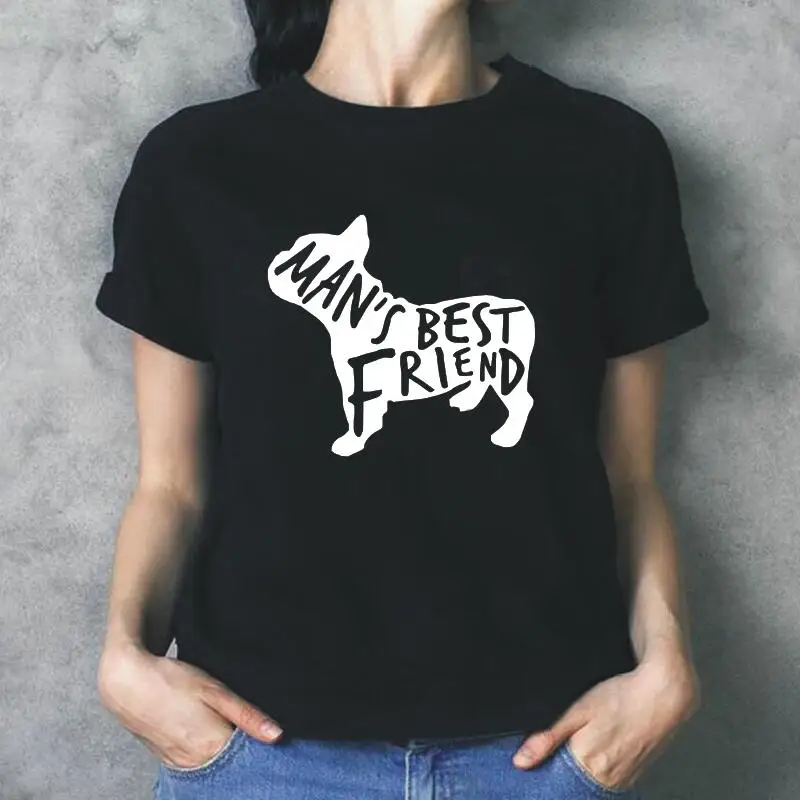 

Women Tshirt French Bulldog Dog Pug Man's Best Friend Print T-shirt Women Tops Short Sleeve Funny Tee Shirt Femme Camiseta Mujer