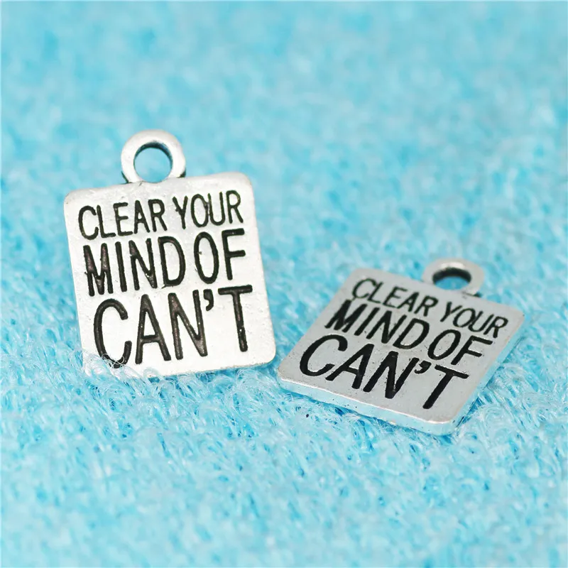 hot sale 10 Pieces/Lot 16mm*16mm high quality letter printed clear your mind of can't inspiration words diy jewelry charm