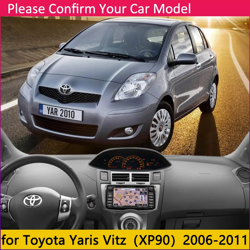 Для Toyota Yaris Vitz XP90 2006~ 2011 90 Противоскользящий коврик, коврик на приборную панель Зонт коврик для панели автомобильные аксессуары 2007 2008 2009