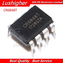 10 шт. CR6848T DIP8 CR6848 DIP новый оригинальный IC Бесплатная доставка