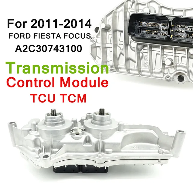 For Ford Fiesta Focus 2017 Transmission Control Module Tcu Tcm For Ford Fiesta Focus 2017 Transmission Control Module Tcu Tcm A2c30743100 Direct Replacement Silver Auto Parts