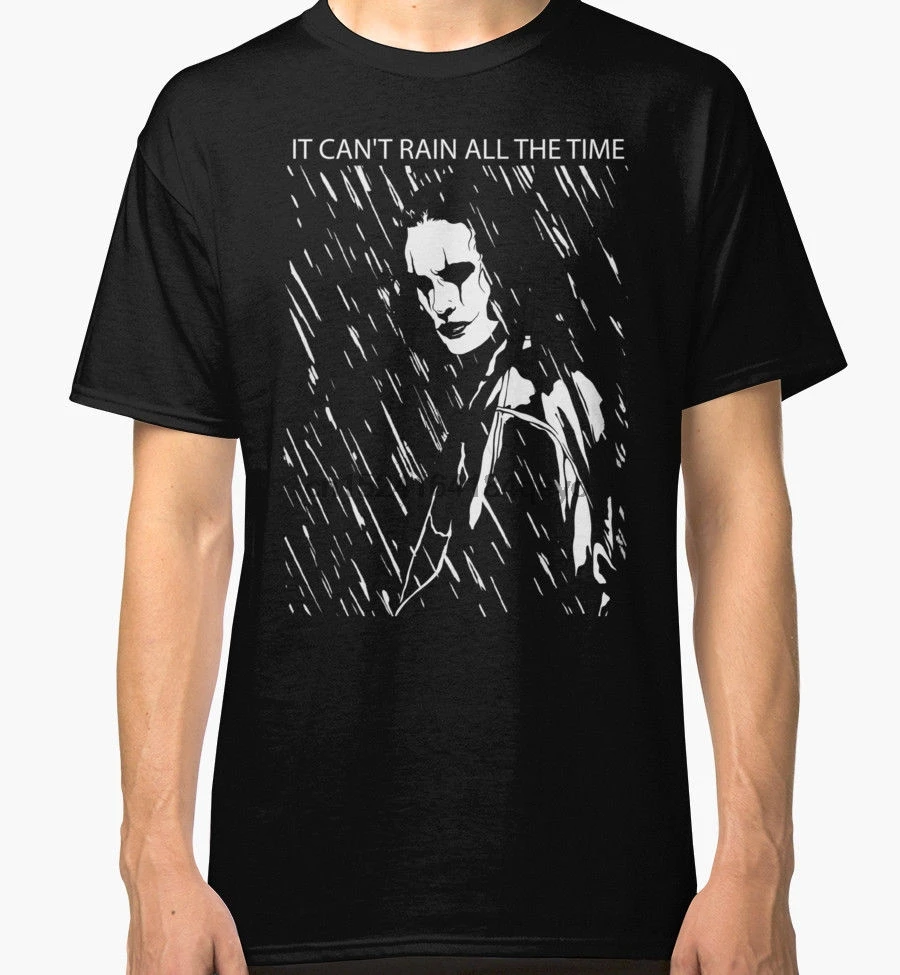 it cant rain all the time Mens Black T shirt Size S 2XL-in