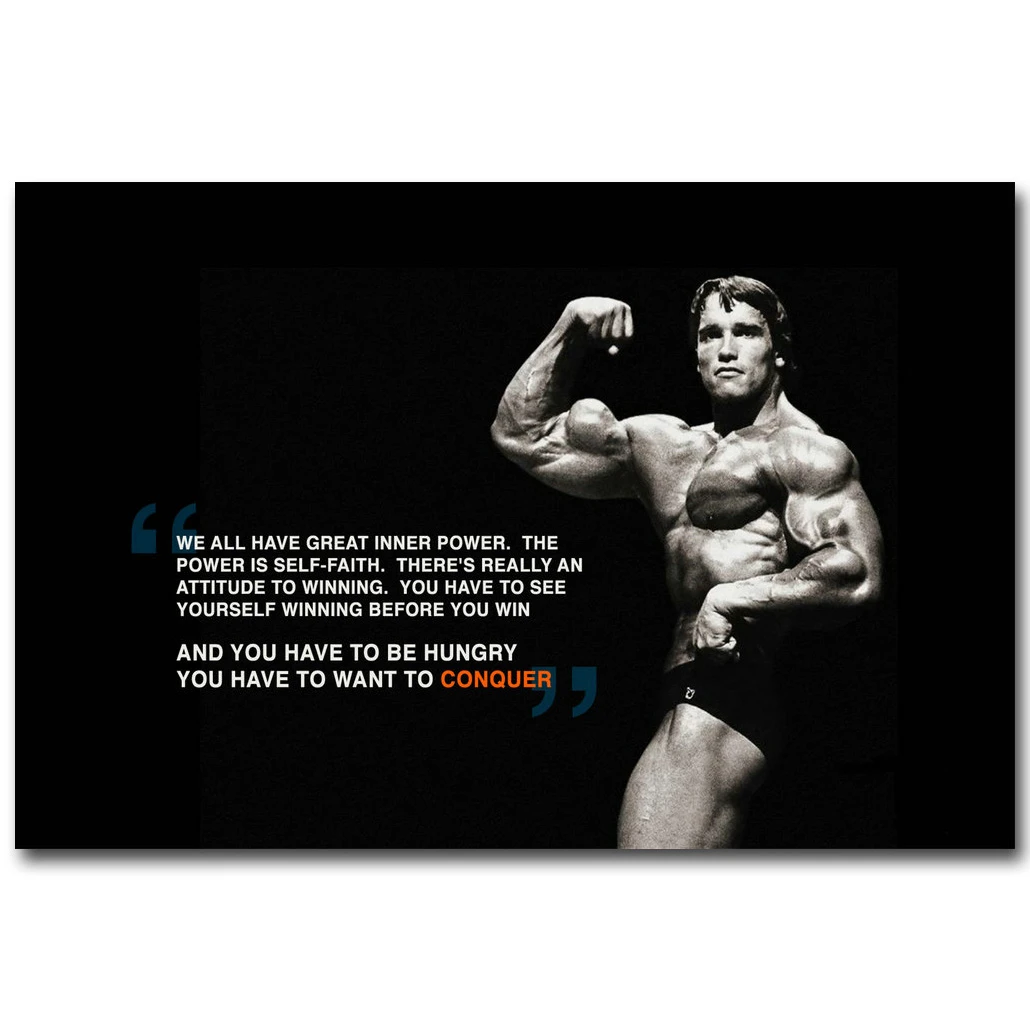 Arnold Schwarzenegger Motivational Quotes Arnold Schwarzenegger Bodybuilding Motivational Quote Art Silk Poster Print  Fitness Inspirational Picture For Room Wall Decor 31|Inspiring  Picture|Picture For Roomarnold Schwarzenegger Bodybuilding - Aliexpress
