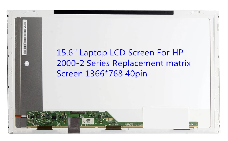 

15.6'' Laptop LCD Screen For HP 2000-2 Series Replacement matrix Screen 1366*768 40pin