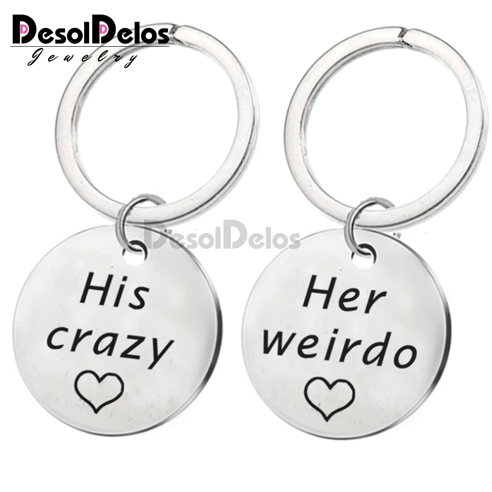 

2019 Fashion Jewelry Customized His Crazy/Her Weirdo Key Chain Women Men Keyring Gifts