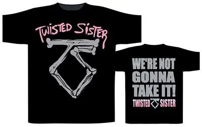 

Twisted Sister 'We're Not Gonna Take It' T-Shirt - NEW & OFFICIAL! Hip Hop Clothing Cotton Short Sleeve T Shirt top