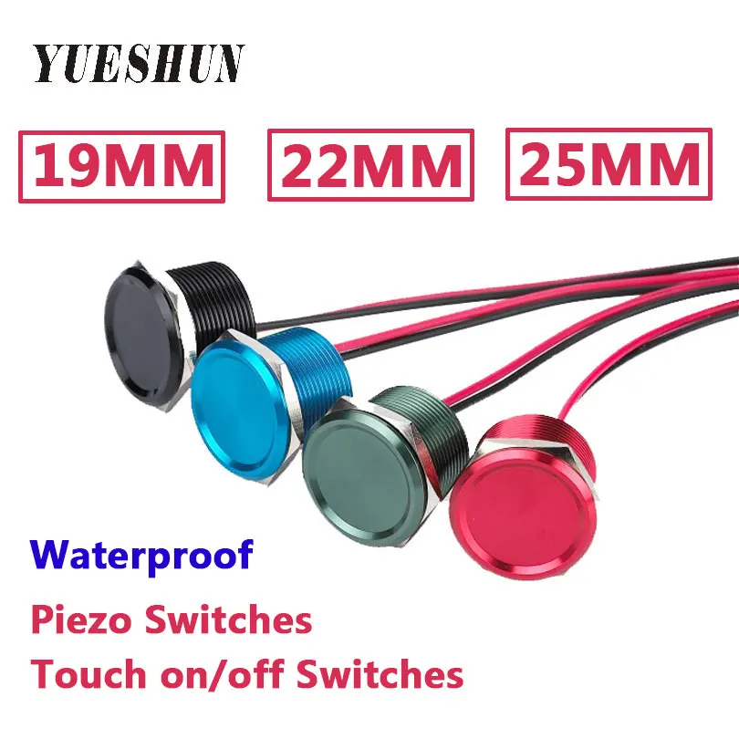 

YUESHUN 19mm 22mm 25mm Metal Piezo Switch waterproof IP68 Touch switch Aluminum anodized Momentary push button switch
