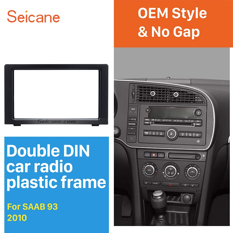 

Seicane Double Din Car Radio Fascia Frame Trim Kit for 2010 SAAB 93 DVD Panel Stereo Player Outter Frame Trim Bezel Seicane