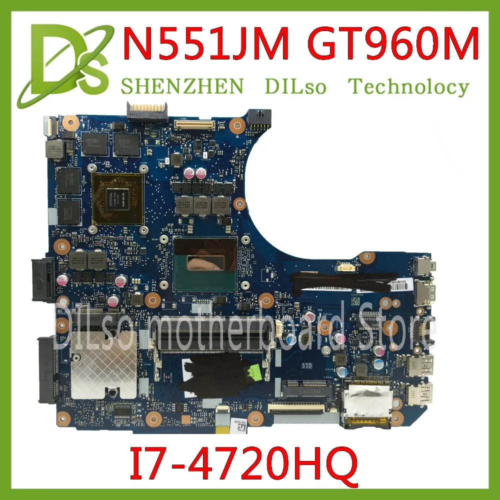amazing  KEFU N551JM For ASUS N551JQ N551JW N551JM N551JK Laptop Motherboard i7-4720HQ CPU PM GTX960 Mainboa
