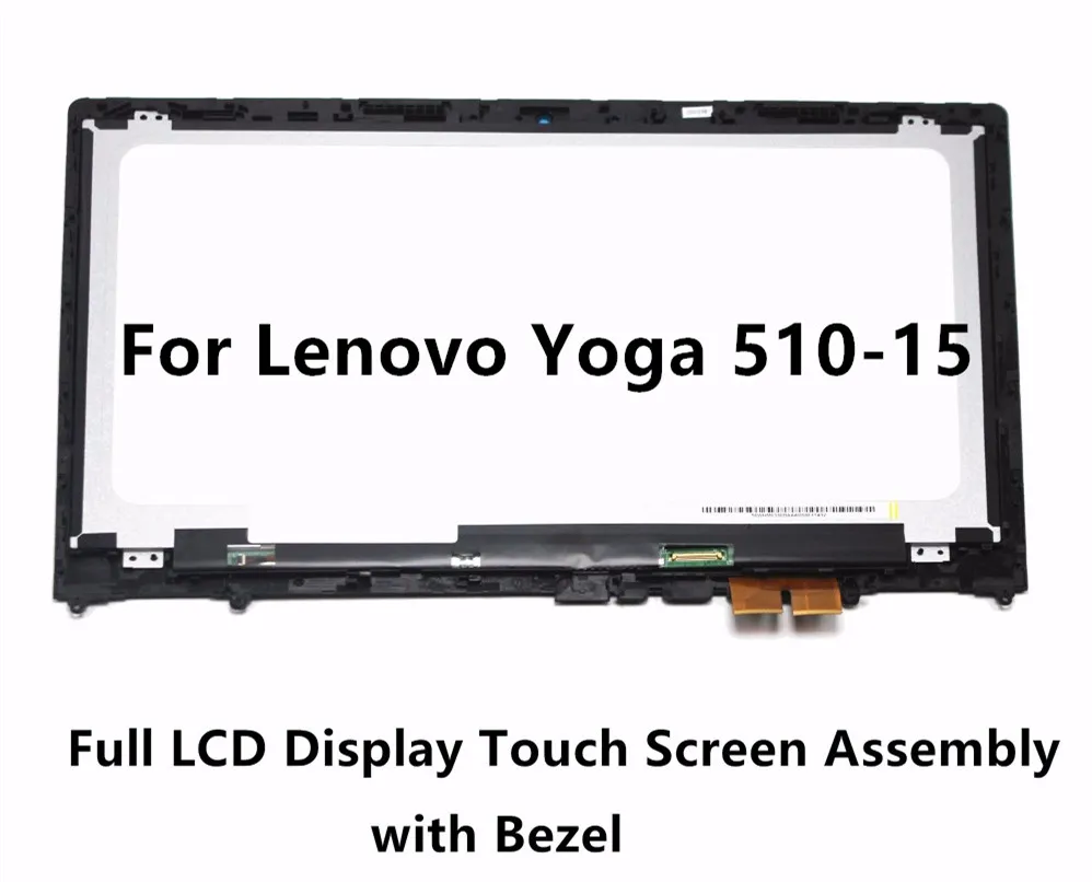  15.6'' FHD For Lenovo Yoga 510-15ISK 80SR 80S8 510-15IKB 80VC Touch Glass Panel Digitizer + LCD Ass