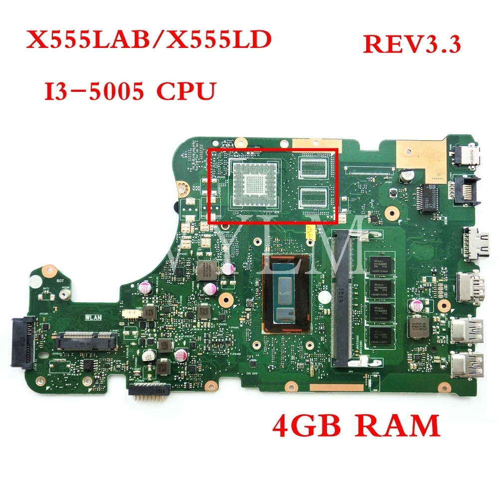 

X555LAB I3-5005 CPU 4GB RAM motherboard REV3.3 For ASUS X555LA X555LD X555LAB laptop mainboard Tested Working 90NB0650-R00210