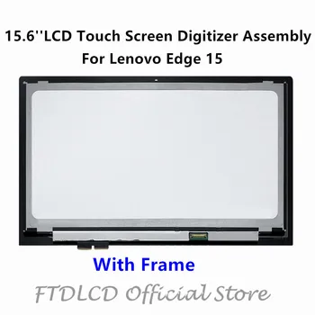 

FTDLCD For Lenovo Edge 15 80H1 80K9 80H1X002US 15.6'' LCD Touch Screen Digitizer Assembly+Frame Laptop LP156WF4-SPL1