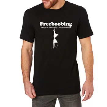 

Mens Freeboobing The Act Of Not Wearing A Bra Under A Shirt T-Shirts Men Tee