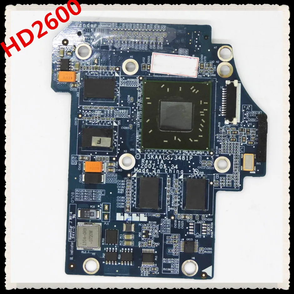 LS-3481P HD2600 256 м K000056390 K000051970 K000047450 VGA Видео карта для Toshiba A200 A205 A215 S205 A300 A305