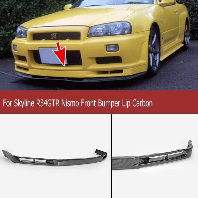 

For Skyline R34 GTR Nismo Front Bumper Lip Car Styling Body Kit Carbon Fiber Front Lip Spoiler
