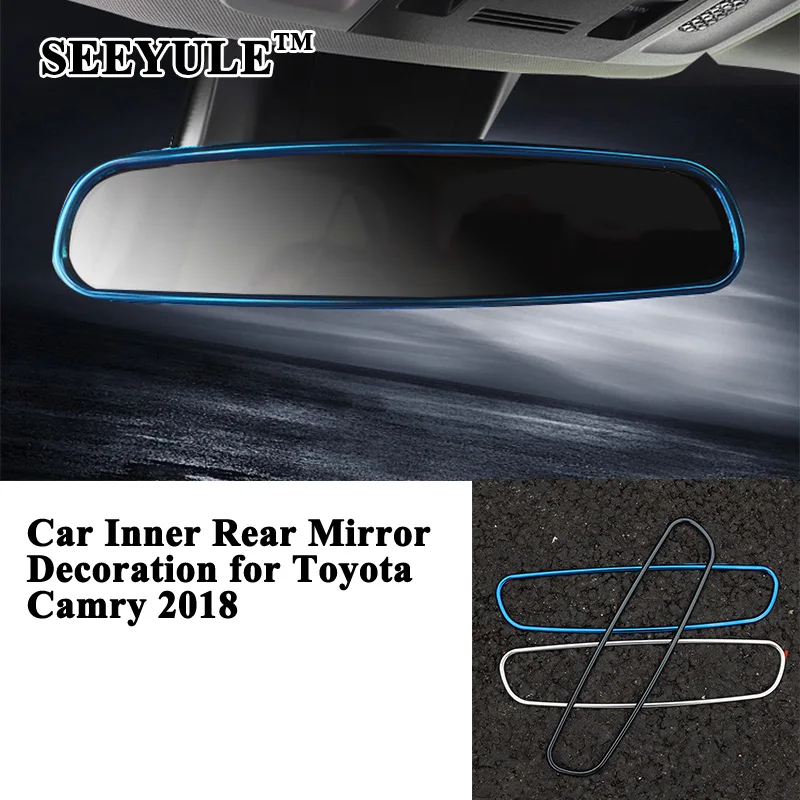 

1pc SEEYULE Sporty Styling Car Inner Rear view Mirror Decoration Frame Trim Cover Sticker Car Accessories for Toyota Camry 2018