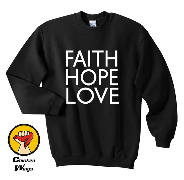 Faith Hope Love Shirt Top Dope Swag 